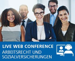 Arbeitsrecht und Sozialversicherungen 2025 - Live Web Conference