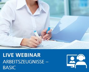 Arbeitszeugnisse analysieren und erstellen - Basic (Live Webinar)