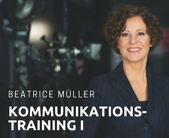 Kommunikationstraining I mit Beatrice Müller